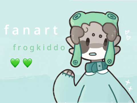 • fanart | frogkiddo •
