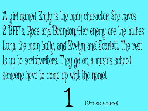 What would happen in the musicl