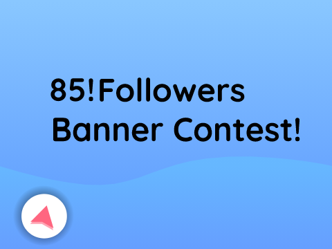 »85 Banner Contest 