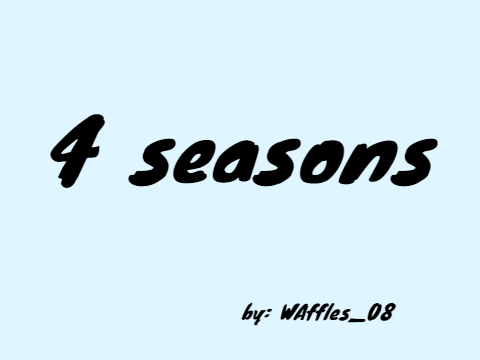 4 seasons