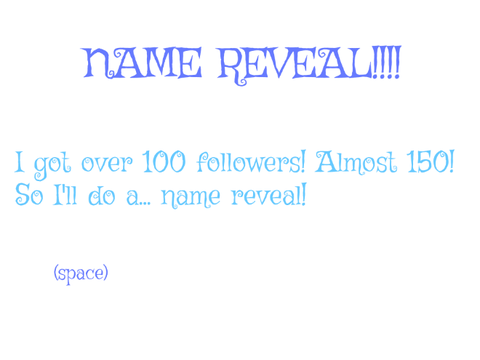 Name reveal! 