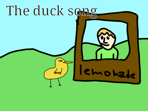 The duck song