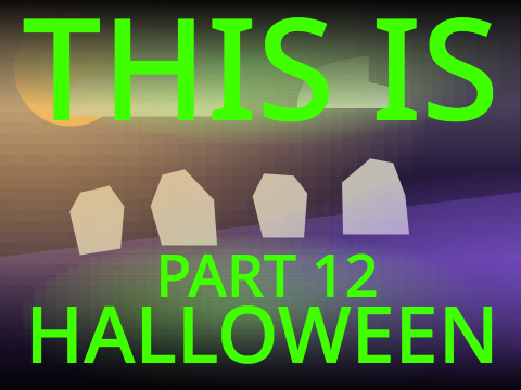 This is Halloween : 12