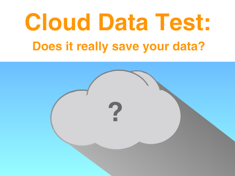 Cloud Data Test: Does it really save your data?