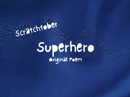 Superhero - Original Poem {MOBILE FRIENDLY!}