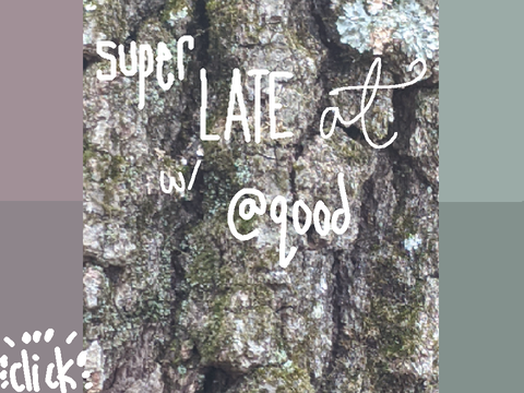 -super late AT with @qood-