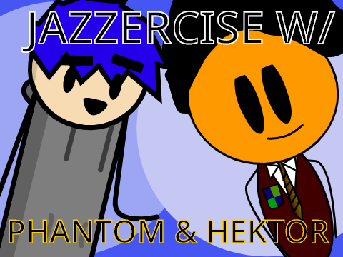 Exercise W/ Phantom & Hektor