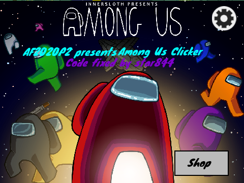 ☁ Among Us Clicker ☁ - Fixed code