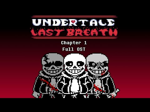 Undertale Last Breath OST