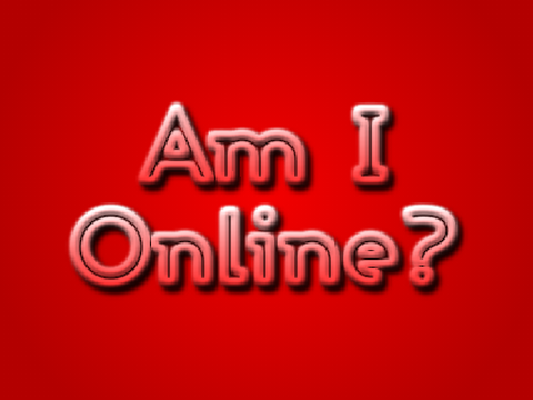 Am I Online?