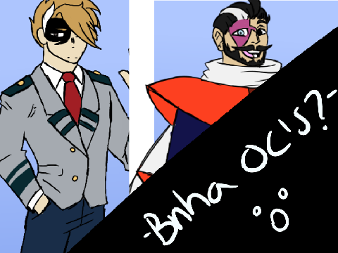 -So, I got into bnha...-