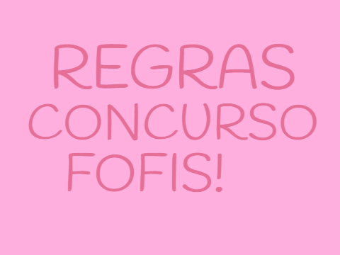 regras do concurso fofis! remix remix