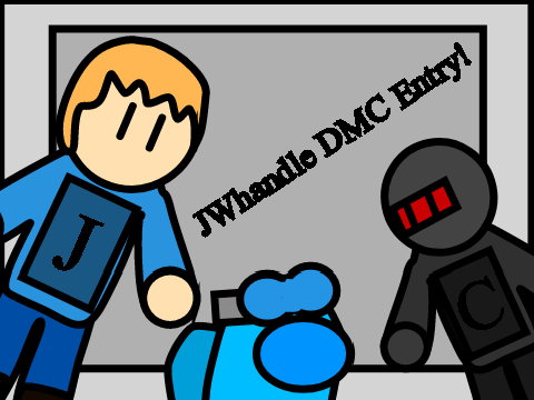 JWhandle DMC Entry! :D