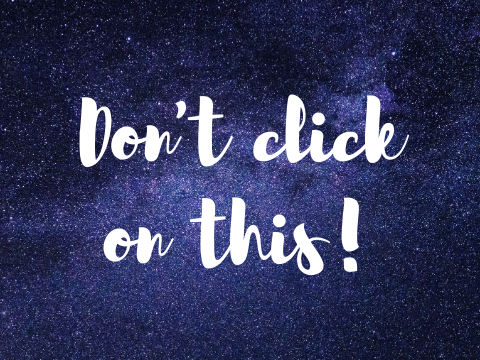 DON'T CLICK ON THIS!!!