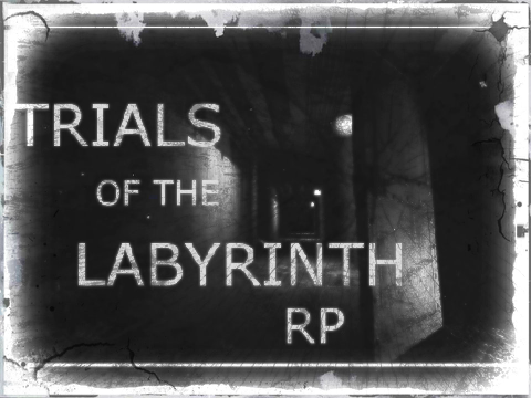 Trials of the Labyrinth RP - ENDING 2