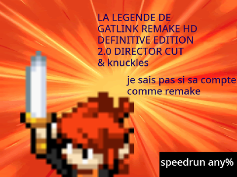 la légende de gatlink remake