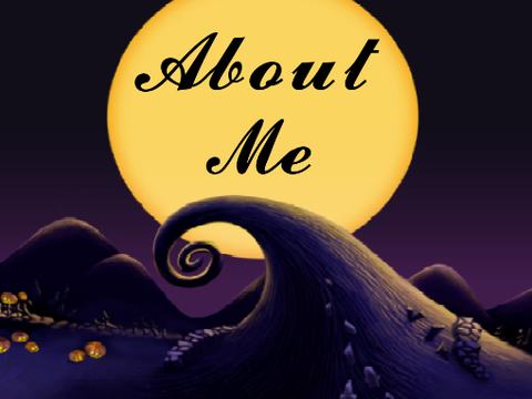 ♛ About Me ♛ 