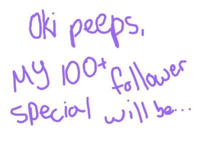 100+ follower Special Yeeeeee