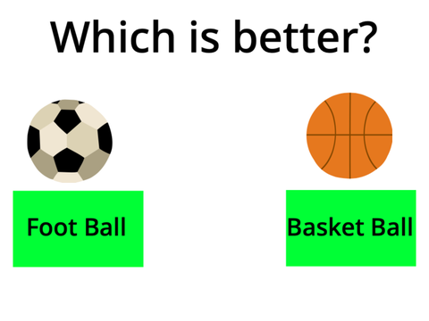 Which is better: Football or Basketball?
