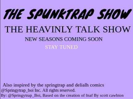 The spunktrap show