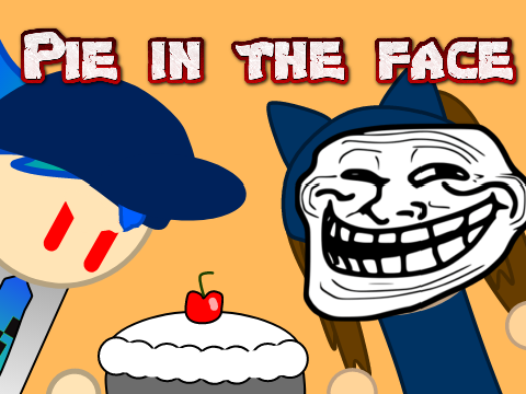 The Pie in The Face ft. -EmberAnimations-