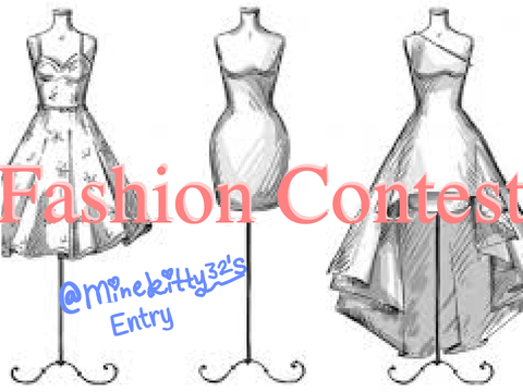 {My entry for:} Fashion Contest