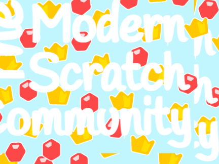 The Modern Scratch Community