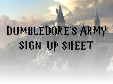 Dumbledore's Army Sign Up Sheet remix remix