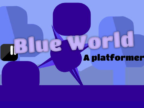 Blue World // A platformer (#art) (#games)