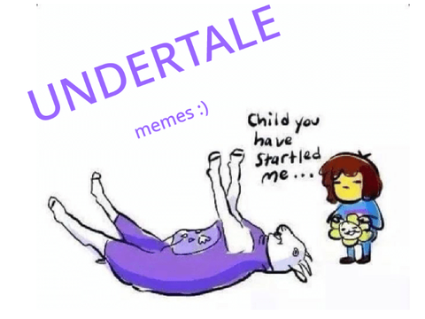 Undertale memes :) New!