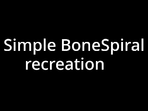 FDY BoneSpiral recreation.