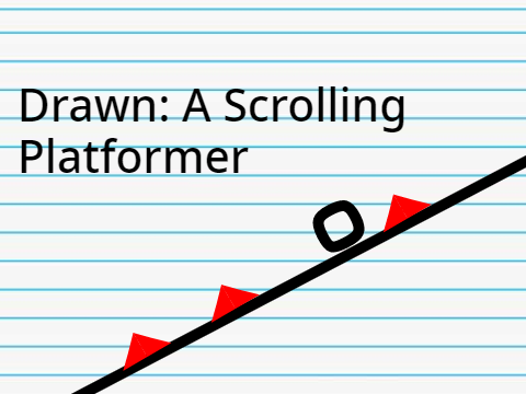 Drawn: A scrolling Platformer v2