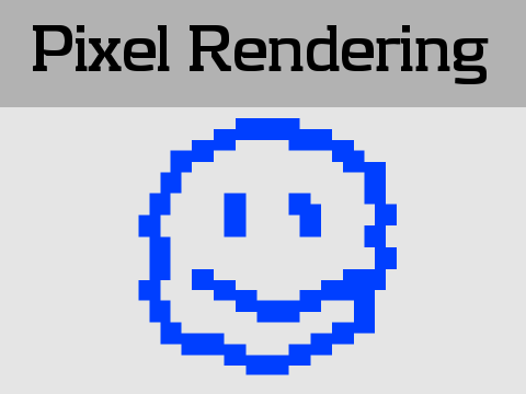 Pixel Rendering