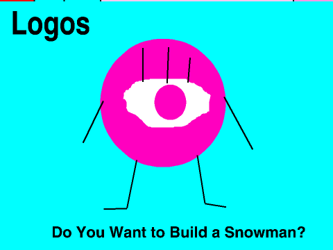 Logos: Do you Want to Build a Snowman?
