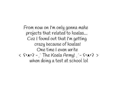ʕ•ᴥ•ʔ KOALAS EVERYWHERE! ʕ•ᴥ•ʔ
