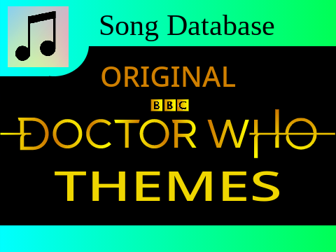 My Original Doctor Who Theme Song Database