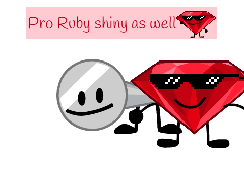 Pro Ruby shiny as well B)