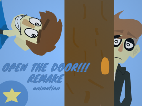 Open the door REMAKE || #Animation #Art #Story