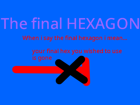 the final HEX-A-GON