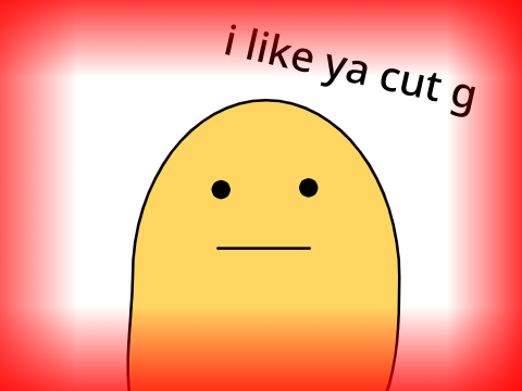 i like ya cut g