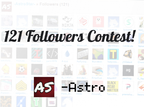 121 Followers Contest!