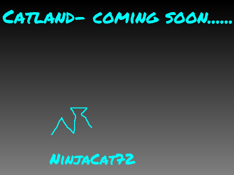 Catland- Ninja's new series