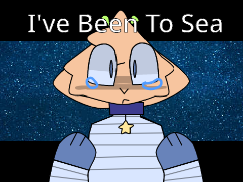 I've Been To Sea