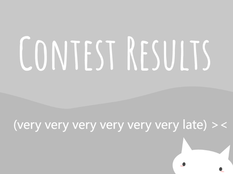 art contest results. (after nearly 2 years)
