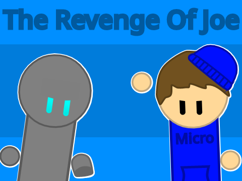 The Revenge Of Joe || #Animations #Stories #All #Art #Music #Games  