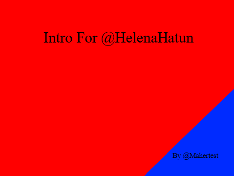 Intro for @HelenaHatun