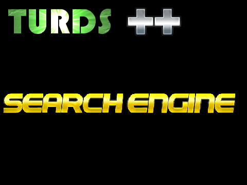 TURDS++ | Ultimate Speed search engine