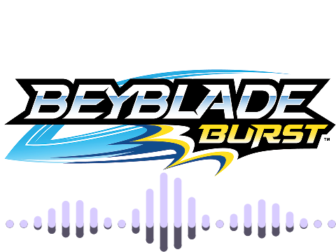 BEYBLADE BURST FULL SONG