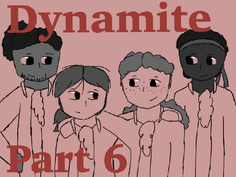 Dynamite II Part 6