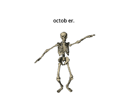 woah its october